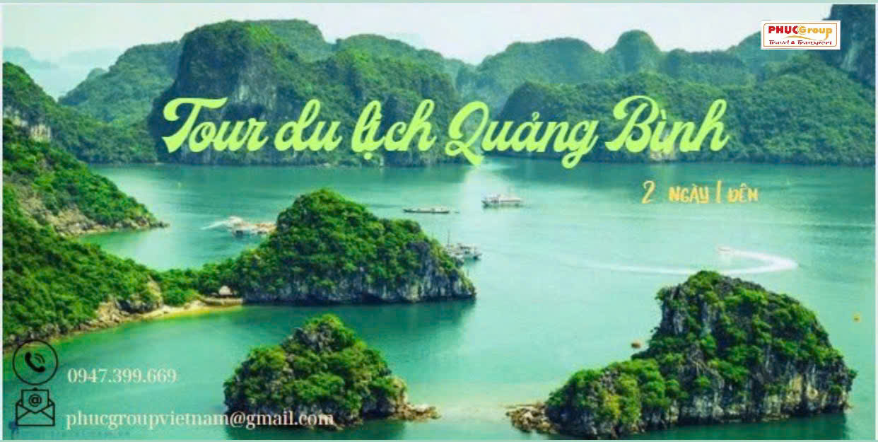 VINH  – KHÁM PHÁ HAVA NGỌC BÍCH – BIỂN NHẬT LỆ - ĐỒI CÁT QUANG PHÚ – ĐỘNG PHONG NHA - VINH